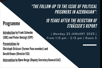 The follow-up to the issue of political prisoners in Azerbaijan - 10 years after the rejection of Strässer's report