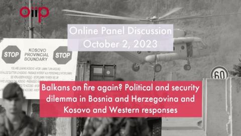 Political and security dilemmas in Kosovo and Bosnia